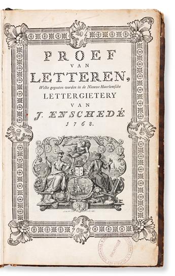 [SPECIMEN BOOK — ENSCHEDE, J., LETTERGIETERY]. Proef van Letteren, Welk gegooten worden in de Nieuwe Haerlemsche Lettergietery. [Presu